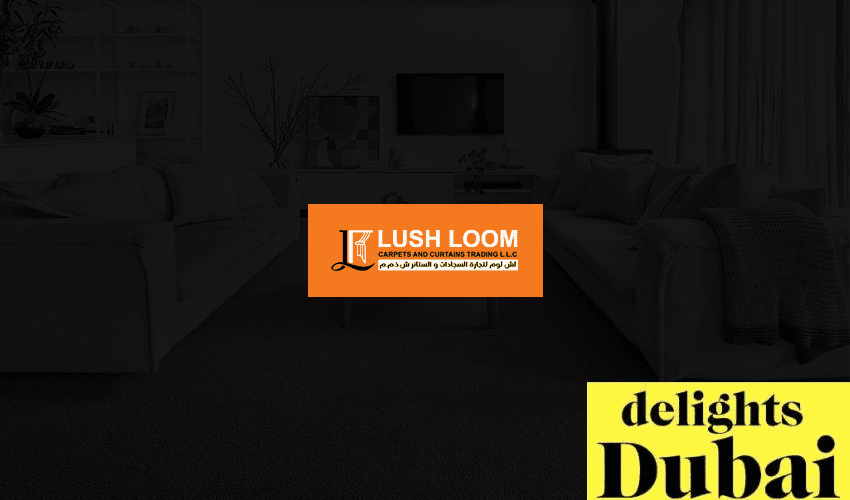 Lush Loom delights dubai