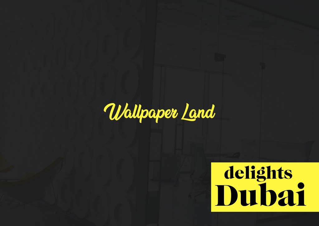 Highlighting The 10 Best Wallpaper Shops In Dubai (Updated2023)